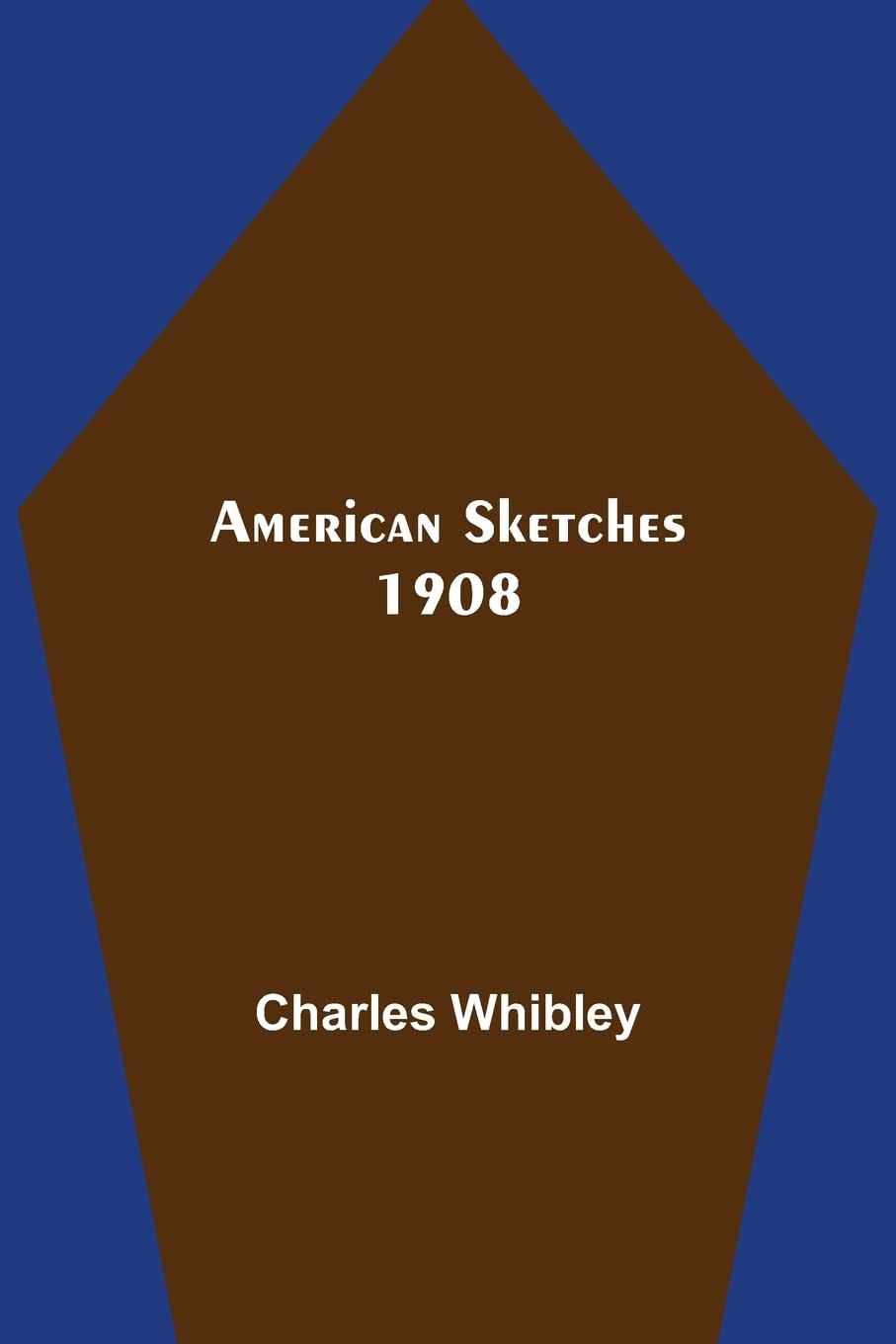 American Sketches 1908
