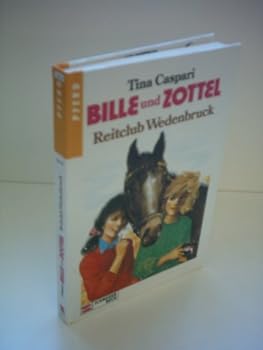Reitclub Wedenbruck - Book #17 of the Bille und Zottel