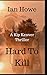 Produktbild Hard To Kill: The New Kip Kenver Thriller
