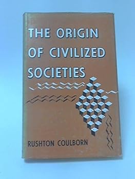 Origin of Civilized Societies