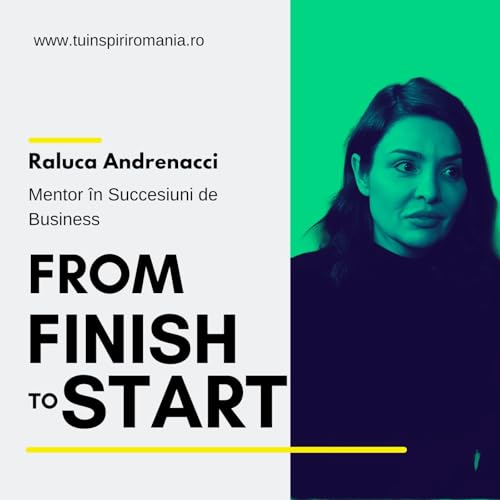 Raluca Andrenacci- Managementului succesiunilor &icirc;n business- Ep.#152