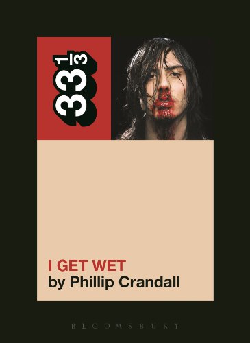 Andrew W.K.'s I Get Wet (33 1/3)