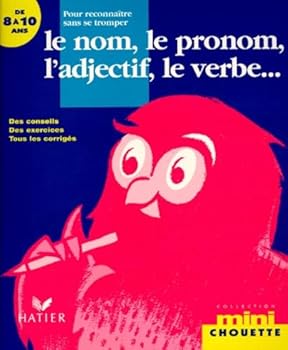 Paperback Pour reconnaître sans se tromper le nom, le pronom, l adjectif, le verbe...8-10 ans Book
