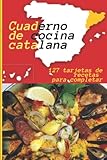  Cuaderno de cocina catalana: 127 tarjetas de recetas para completar