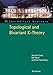 Topological and Bivariant K-Theory (Oberwolfach Seminars, 36)