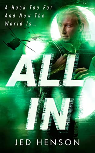 All In: A Thriller