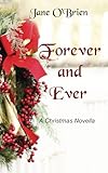  Forever and Ever: A Christmas Novella