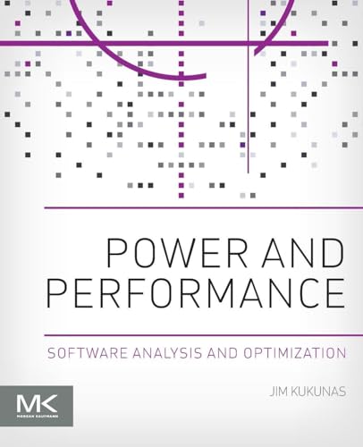 Power and Performance: Software Analysis and Optimization view 2