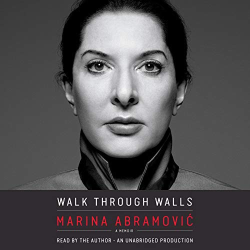 "Walk Through Walls" by Marina Abramovic