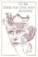 There Was This Man Running 0027757609 Book Cover