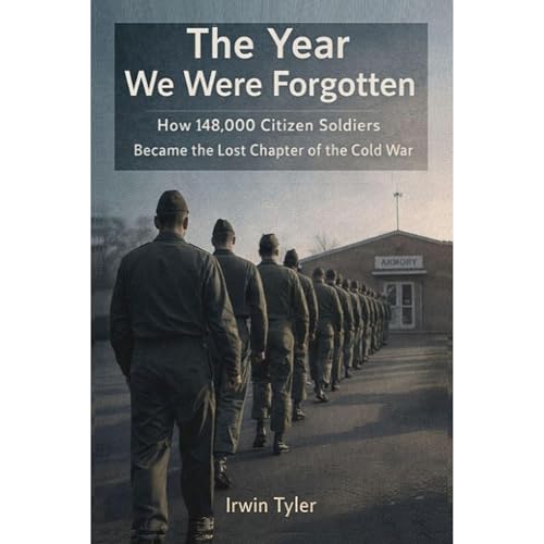 The Year We Were Forgotten Audiolibro Por Irwin Tyler arte de portada