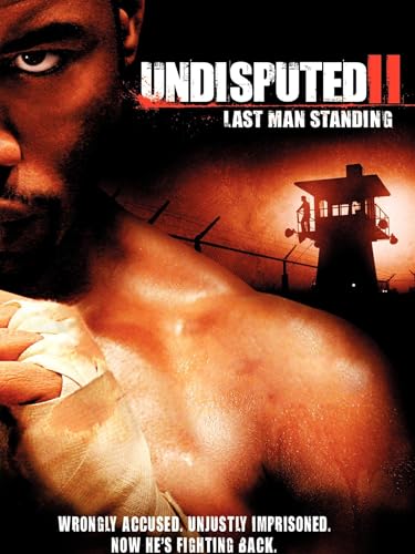 Undisputed II: Last Man Standing