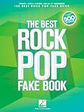 The Best Rock Pop Fake Book: for C Instruments