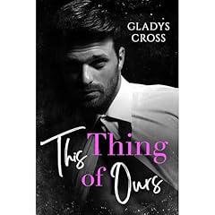 This Thing of Ours Audiolibro Por Gladys Cross arte de portada