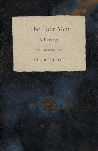 The Four Men - A Farrago