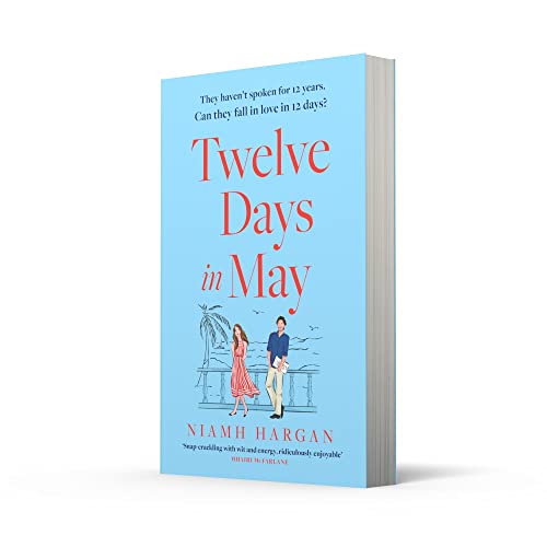 Twelve Days in May: The latest debut rom-com of 2022: escape this summer with this funny new beach r
