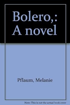 Hardcover Bolero: A Novel Book