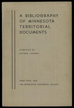 Paperback Bibliography of Minnesota Territory Documents Book