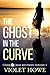 The Ghost in the Curve (Cedar Creek Mysteries)