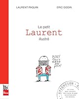 LE PETIT LAURENT ILLUSTRE 2897056045 Book Cover