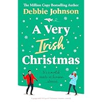 A Very Irish Christmas: A gorgeously feel-good Christmas romantic comedy