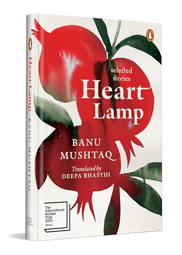 Image of Heart Lamp Special Edition WINNER OF THE INTERNATIONAL BOOKER PRIZE 2025