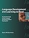 Language Development and Learning to Read: The Scientific Study of How Language Development Affects Reading Skill (A Bradford Book)