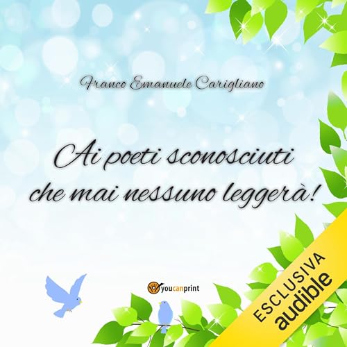 Page de couverture de Ai poeti sconosciuti che mai nessuno leggerà!
