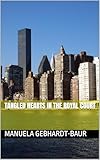 Tangled Hearts in the Royal Court (English Edition)