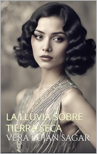 La lluvia sobre tierra seca