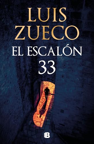 El escalón 33 (Histórica)
