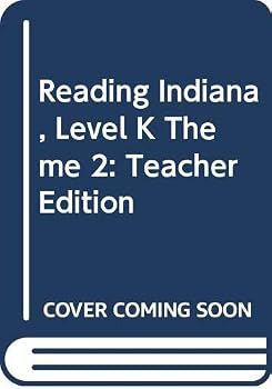Spiral-bound Houghton Mifflin Reading Indiana: Teacher's Edtn Lk Theme 2 2007 Book