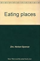 Eating Places 0688220118 Book Cover