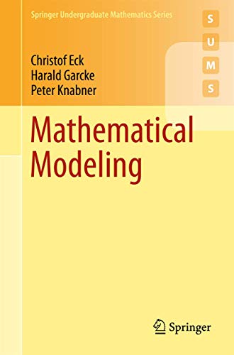Mathematical Modeling (Springer Undergraduate Mathematics Series)