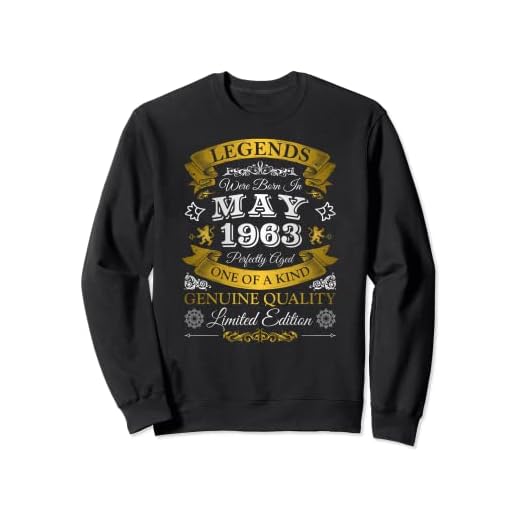 Las leyendas nacieron en mayo de 1963 - 58 cumpleaños, 58 Sudadera