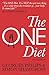 The ONE Diet