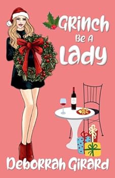 Paperback Grinch Be A Lady Book