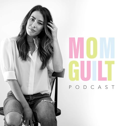 Mom Guilt Podcast Podcast Por Vanna Padilla arte de portada