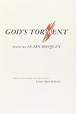 God'S Torment: Poems By Alain Bosquet