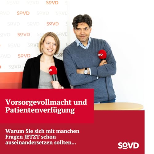 Folge 15: Darum Vorsorgevollmacht und Patientenverf&uuml;gung