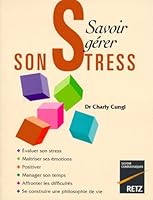 Savoir gÃ©rer son stress 2725619580 Book Cover