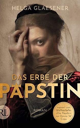 Helga Glaesener Das Erbe Der Papstin Historische Romane Buchertreff De