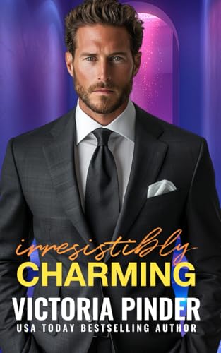 Irresistibly Charming (Brothers-in-Revenge)