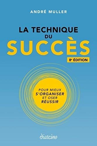Télécharger La technique du succès Livre eBook France