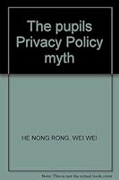 The pupils Privacy Policy myth 7530111035 Book Cover