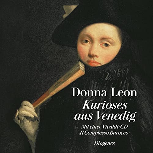 Kurioses aus Venedig: Mit einer Vivaldi-CD - Il... [German] 3257067984 Book Cover