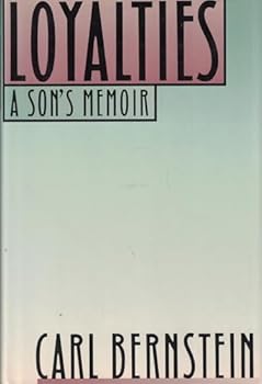 Hardcover Loyalties: A Son's Memoir Book