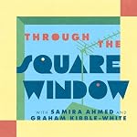 Cover of Through the Square Window