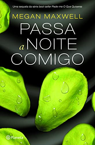 Passa a Noite Comigo - Megan Maxwell