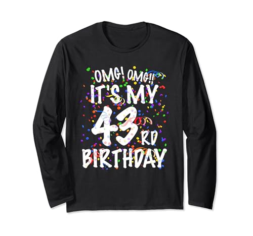 OMG Its My 43rd Birthday Shirt, 43 anni, buon compleanno Maglia a Manica